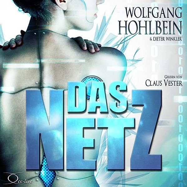 Das Netz,2 Audio-CD, MP3, Wolfgang Hohlbein, Dieter Winkler