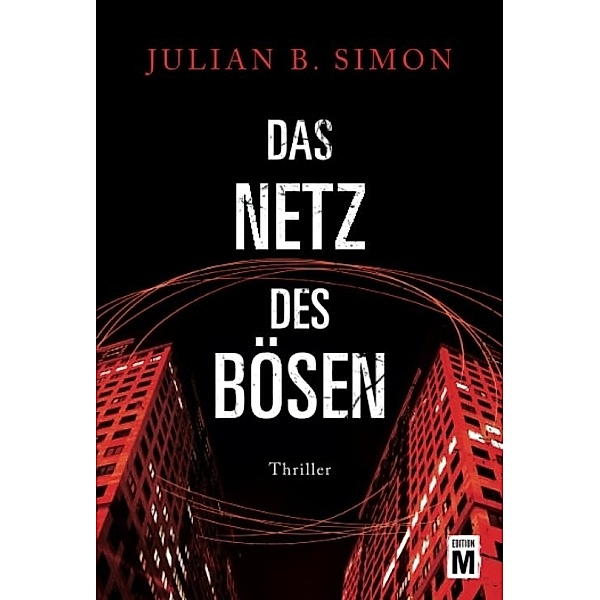 Das Netz des Bösen, Julian B. Simon