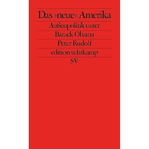 Das »neue« Amerika, Peter Rudolf