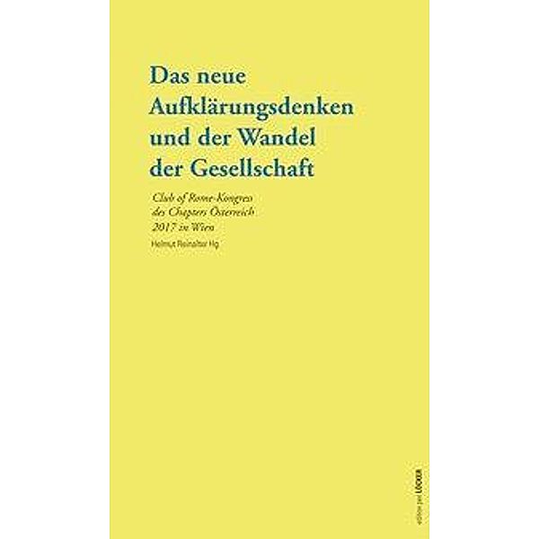 Das neue Aufklärungsdenken und der Wandel der Gesellschaft