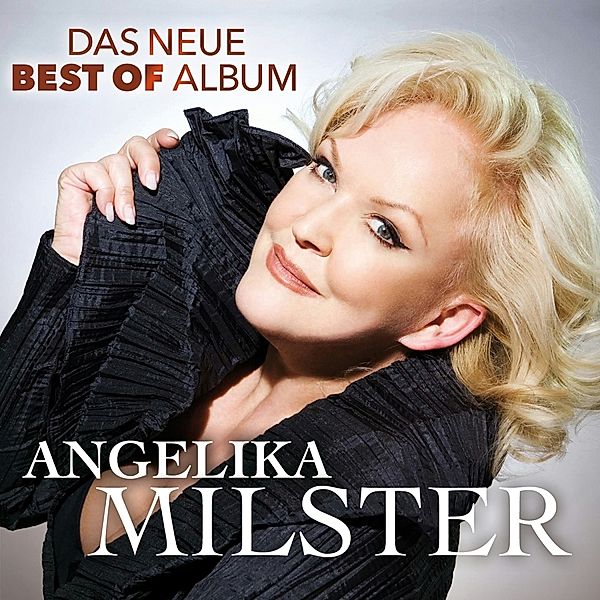 Das Neue Best Of Album, Angelika Milster