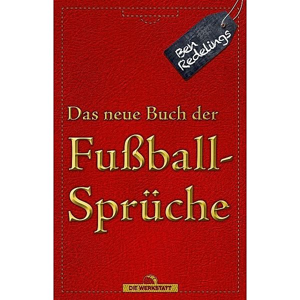 Das neue Buch der Fußballsprüche, Ben Redelings