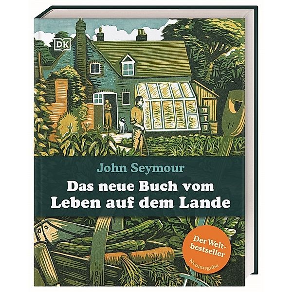 Das neue Buch vom Leben auf dem Lande, John Seymour