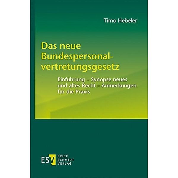 Das neue Bundespersonalvertretungsgesetz, Timo Hebeler