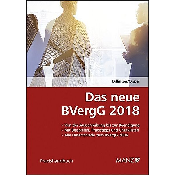 Das neue BVergG 2018, Sophie Dillinger, Albert Oppel