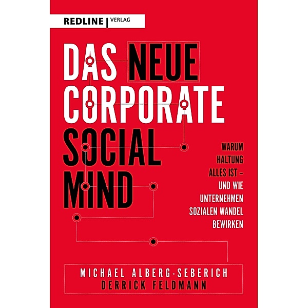 Das neue Corporate Social Mind, Michael Alberg-Seberich, Derrick Feldmann