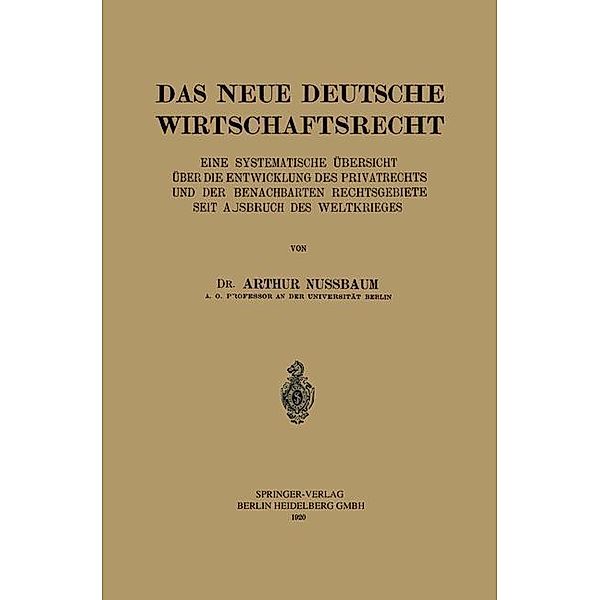 Das Neue Deutsche Wirtschaftsrecht, Arthur Nussbaum