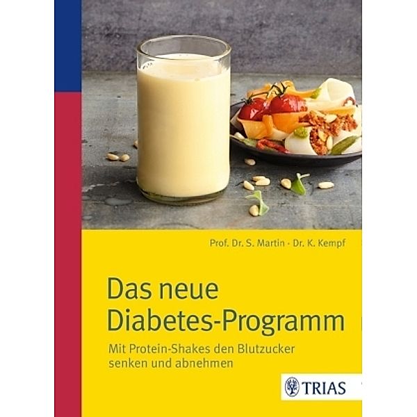 Das neue Diabetes-Programm, Stephan Martin, Kerstin Kempf