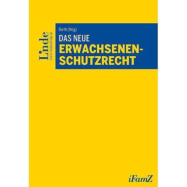 Das neue Erwachsenenschutzrecht (f. Österreich)