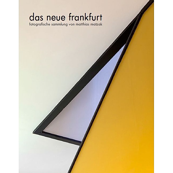 das neue frankfurt, Matthias Matzak