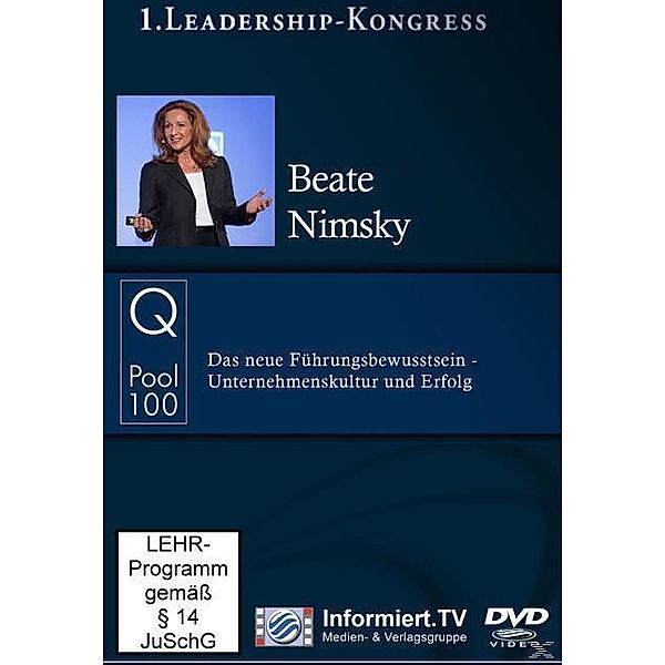 Das neue Führungsbewusstsein - Unternehmenskultur und Erfolg, Beate Nimsky