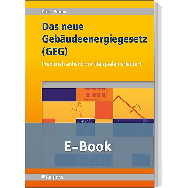 Das neue Gebäudeenergiegesetz (GEG) E-Book, Rainer Dirk, Medin Verem