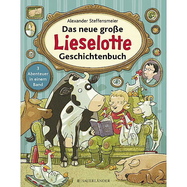 Das neue große Lieselotte Geschichtenbuch, Alexander Steffensmeier