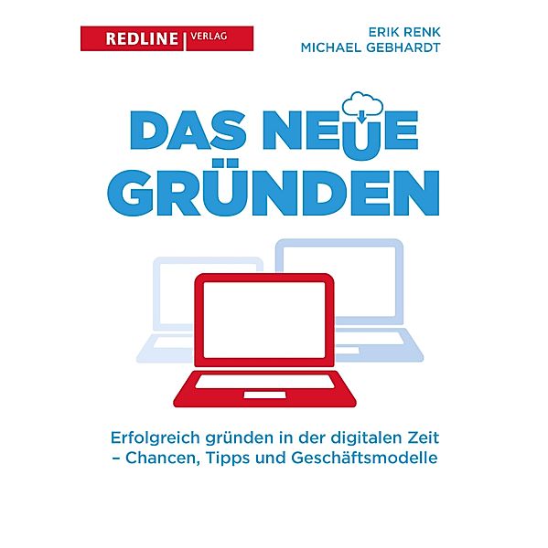 Das neue Gründen, Erik Renk, Michael Gebhardt