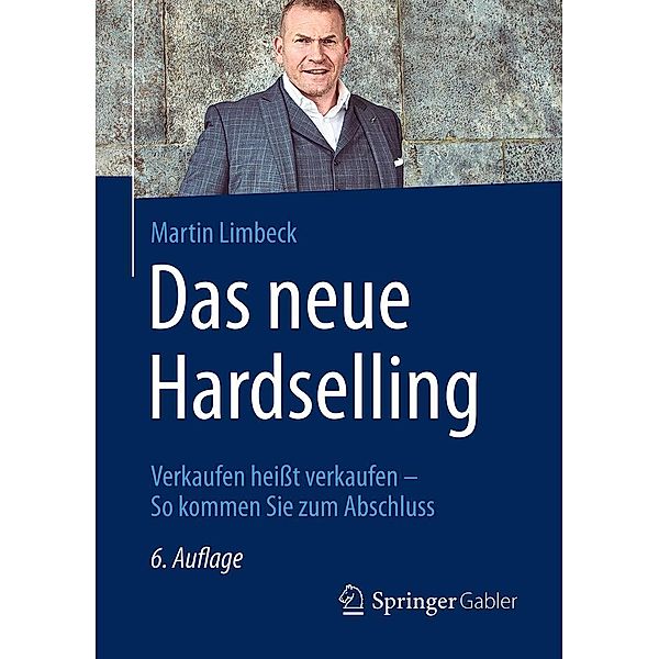 Das neue Hardselling, Martin Limbeck