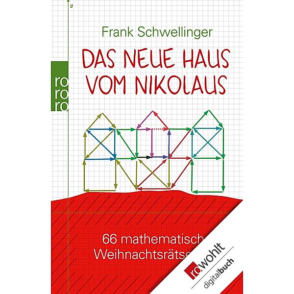 Das neue Haus vom Nikolaus / Sachbuch, Frank Schwellinger