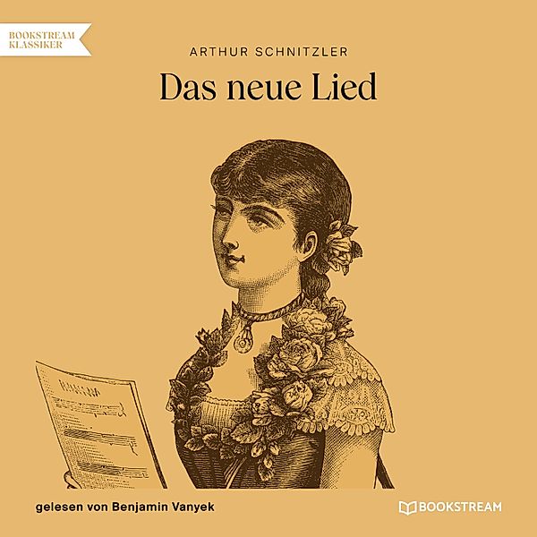 Das neue Lied, Arthur Schnitzler