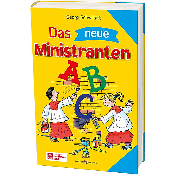 Das neue Ministranten-ABC, Georg Schwikart