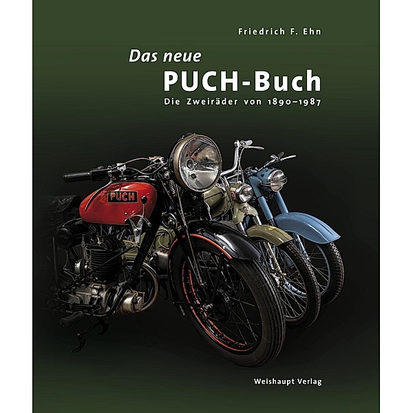 Das neue PUCH-Buch, Friedrich F. Ehn
