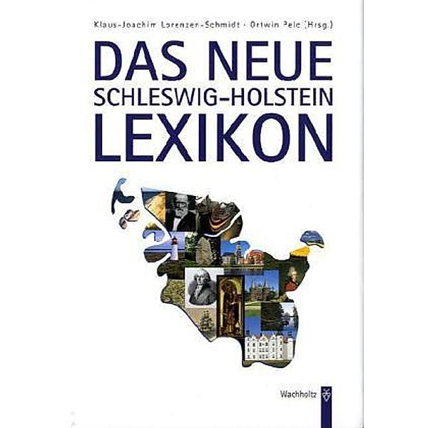 Das neue Schleswig-Holstein Lexikon