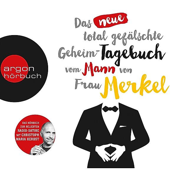 Das neue total gefälschte Geheim-Tagebuch vom Mann von Frau Merkel, 2 Audio-CDs, Spotting Image