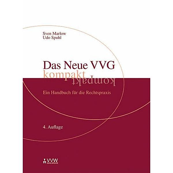 Das Neue VVG kompakt, Sven Marlow, Udo Spuhl