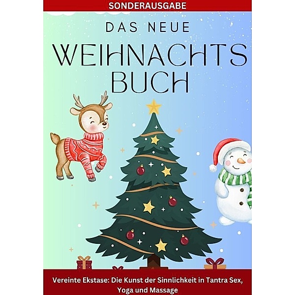 Das neue Weihnachtsbuch Zum selberlesen für Demenzkranke, extra große Schrift: über 450 Seiten -SONDERAUSGABE, Daniela Grafschafter