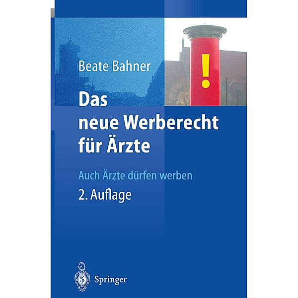 Das neue Werberecht für Ärzte, Beate Bahner