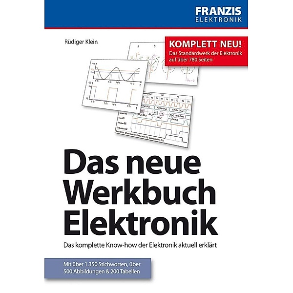Das neue Werkbuch Elektronik / Elektronik, Rüdiger Klein