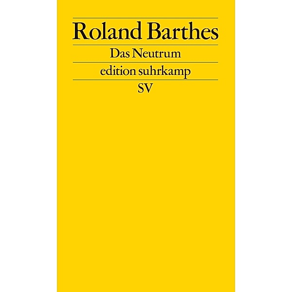 Das Neutrum, Roland Barthes