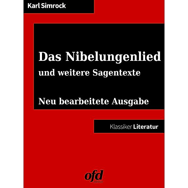 Das Nibelungenlied, Karl Simrock