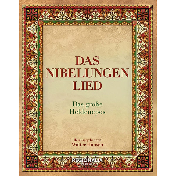 Das Nibelungenlied, Walter Hansen