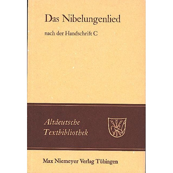 Das Nibelungenlied nach der Handschrift C