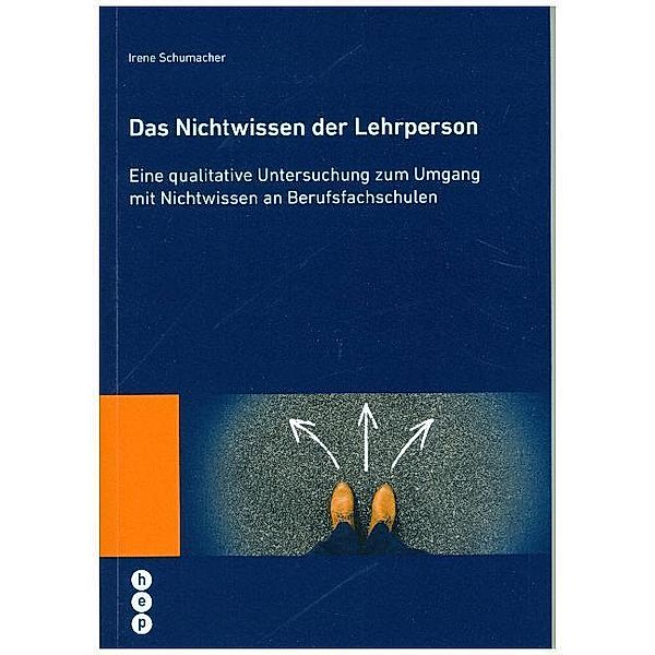 Das Nichtwissen der Lehrperson, Irene Schumacher