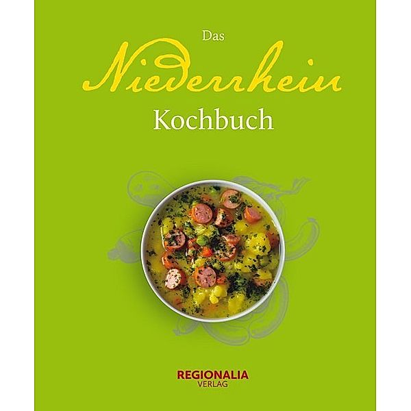 Das Niederrhein Kochbuch