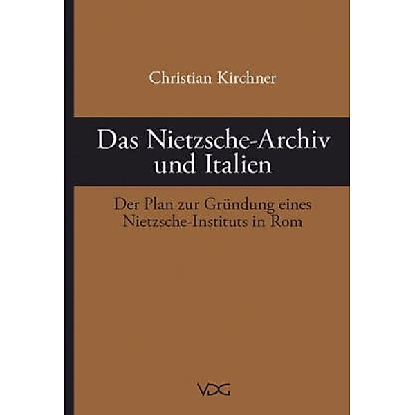 Das Nietzsche-Archiv und Italien, Christian Kirchner