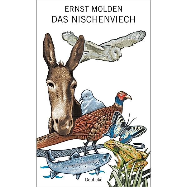 Das Nischenviech, Ernst Molden