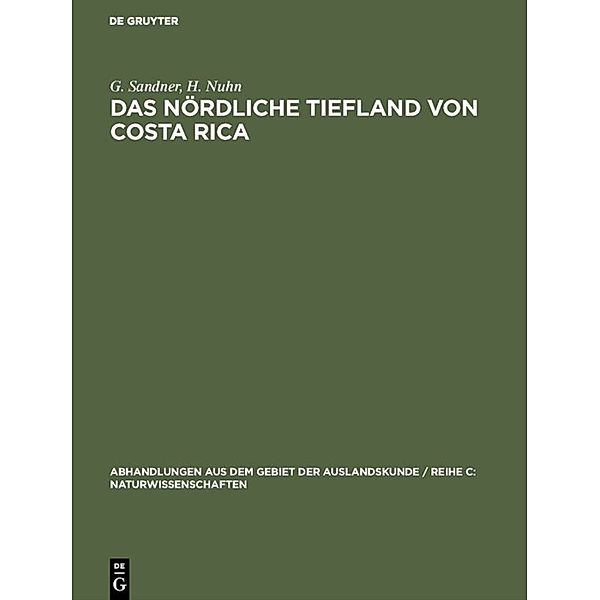 Das nördliche Tiefland von Costa Rica, G. Sandner, H. Nuhn