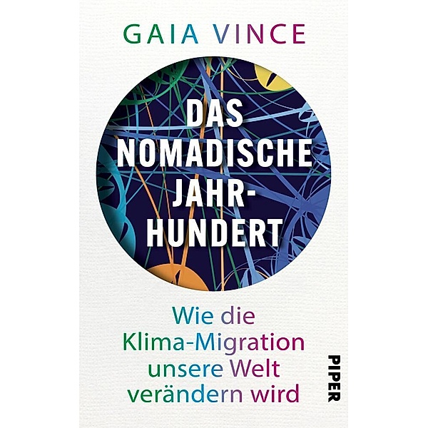 Das nomadische Jahrhundert, Gaia Vince