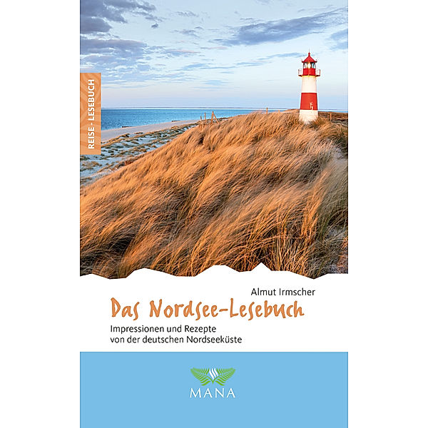 Das Nordsee-Lesebuch, Almut Irmscher