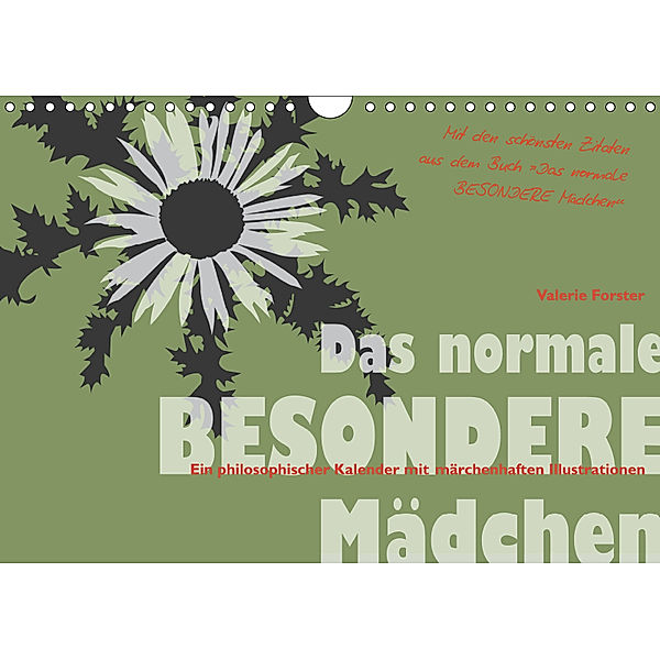 Das normale BESONDERE Mädchen - Kalender (Wandkalender 2019 DIN A4 quer), Valerie Forster