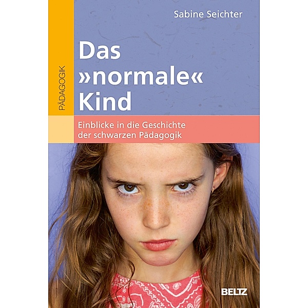Das »normale« Kind, Sabine Seichter