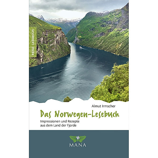 Das Norwegen-Lesebuch, Almut Irmscher