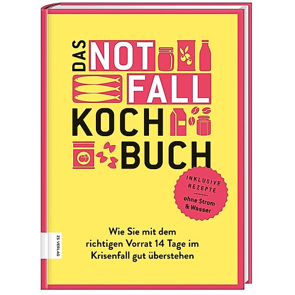 Das Notfallkochbuch, Angelika Ilies