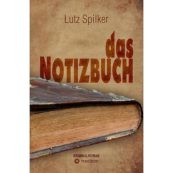 das Notizbuch, Lutz Spilker