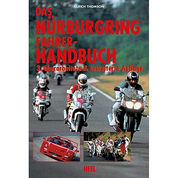 Das Nürburgring Fahrer-Handbuch, Ulrich Thomson