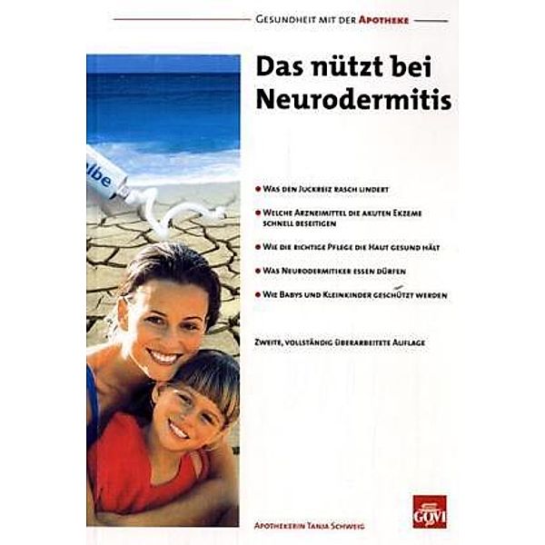 Das nützt bei Neurodermitis, Tanja Schweig