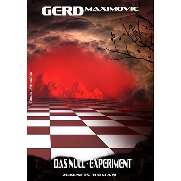 Das Null-Experiment, Gerd Maximovic