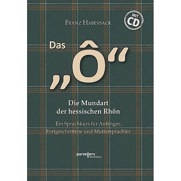 Das Ô, m. 1 Audio-CD, Franz Habersack