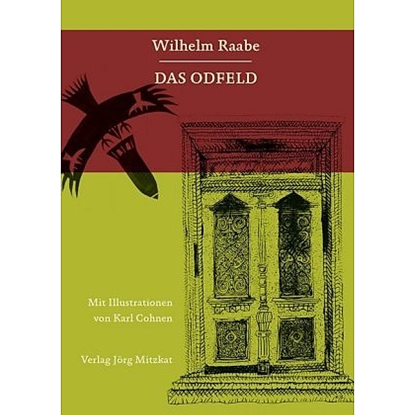 Das Odfeld, Wilhelm Raabe